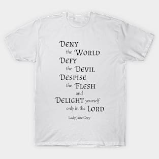 Deny the World T-Shirt